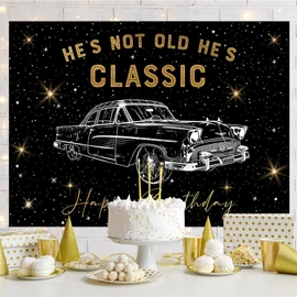 Aperturee 7x5ft Retro Car Backdrop for Birthday Party Hes Not Old Hes Classic 1950s Vintage Car Funny Classic Car Shining Star Black Nostalgia Photography Background Photo Booth Props, ZH0G264-VD