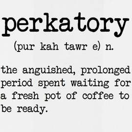 CafePress Perkatory Insulated Wine Tumbler 12 oz