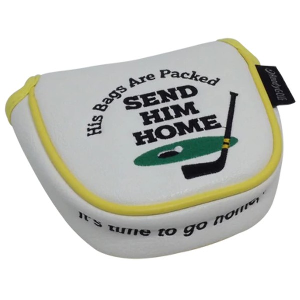 Send Him Home Embroidered Putter Cover - Mallet