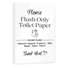 “Flush Only Toilet Paper” Clear Acrylic Sign – Glass-Like Finish