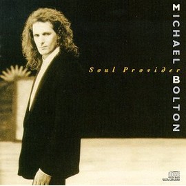 Soul Provider by Michael Bolton [Audio Cassette]