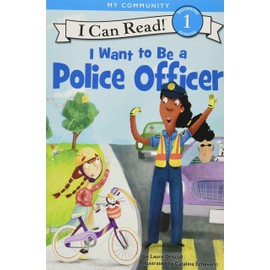 I Want to Be a Police Officer