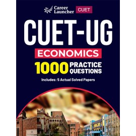 CUET-UG 2023 Economics - 1000 Practice Questions & 5 Actual Solved Papers