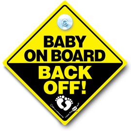 Baby On Board Back Off Car Sign Suction Cup Car Window Sign