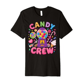 Candy Crew Candy Land Decorations Sweetie Candy Squad Funny Premium T-Shirt