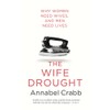 The Wife Drought