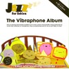 The Vibraphone Album