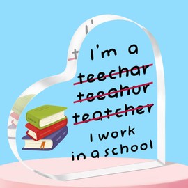 QMVMV Teacher Gifts Funny Acrylic Plaque Wrong I'm a Teacher I Work in a School Best Motivational and Inspirational Present