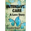 Intensive Care: A Love Story