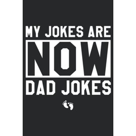 Funny First Time Dad Gifts For Men New Father Dad Jokes Family: Daily Planner Notepad To Do Schedule, Medium 6x9 Inches, 120 Pages, Printed Cover