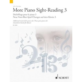 More Piano Sight-Reading 3: Additional Material for piano solo. Vol. 3. Klavier.: Additional Material for Piano Solo / Pieces pour piano solo / ... fur Klavier (Schott Sight-Reading Series)