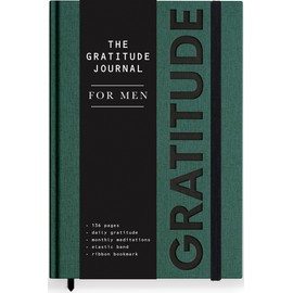 Gratitude Journal for Men: A Daily 5 Minute Guide for Mindfulness, Positivity, Leadership and Self Care (Premium Keepsake Edition)