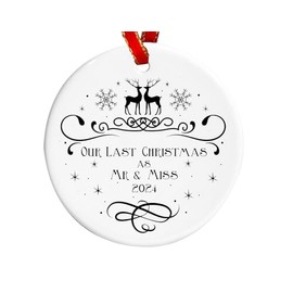 Last Christmas as Mr and Miss Ceramic Bauble | Last Xmas Engaged Tree Decoration Ornament | Fiancé Gift, Couples Gift, Engagement Gift