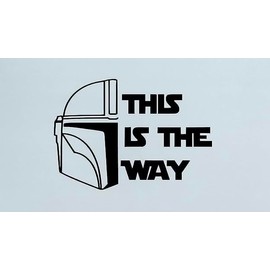 This is The Way Mandalorian Helmet Quote Decal Vinyl Sticker |Cars Trucks Vans Walls Laptop|Black|5.5 x 4.0