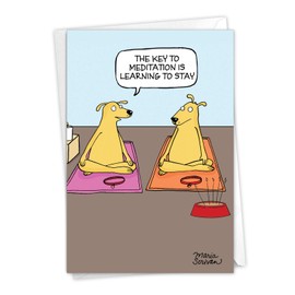 NobleWorks - 1 Happy Birthday Cartoon Greeting Card - Funny Notecard with Envelope, Comic Stationery - Dog Meditation 9670
