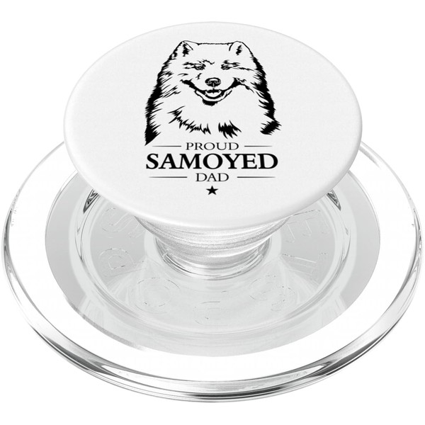 Proud Samoyed Dad Funny Dog Owner Cute Sled Dogs PopSockets
