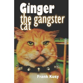 Ginger the Gangster Cat
