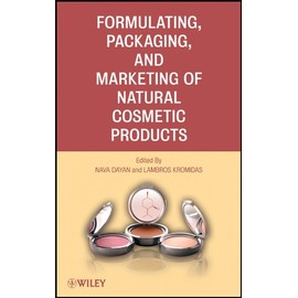 Formulating, Packaging, and Marketing of Natural Cosmetic Products