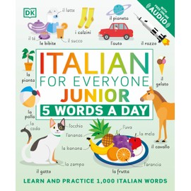 Italian for Everyone Junior: 5 Words a Day