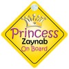 Princess Zaynab On Board Girl Car Sign Child/Baby Gift/Present 002
