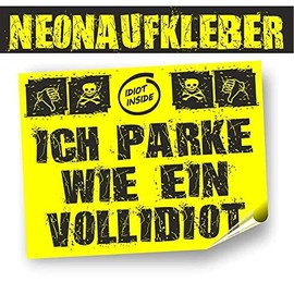 30 ‘Parkidiot’ stickers in neon yellow, for short-term outdoor use. Slit at the back, format 7.4 x 10.5 cm.