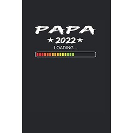 Papa 2020 Loading: Papa 2020 Loading Notizbuch Werdender Vater Geschenkidee