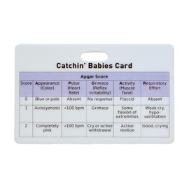 Catchin’ Babies Card (1)- A Neonatal APGAR & SpO2 Reference Card for NICU Nurses, NNPs, RTs