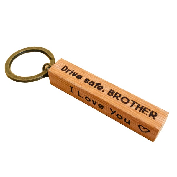 Drive Safe Brother I Love You Keychain, Love Brother Gifts
