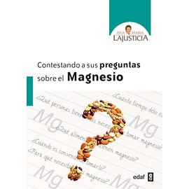 Contestando a Sus Preguntas Sobre El Magnesio (Plus vitae)
