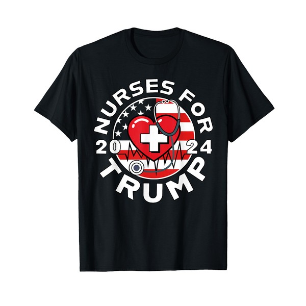 Nurses For Trump 2024 T-Shirt