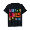 Black Lives Matter BLM Motion End Racism T-Shirt
