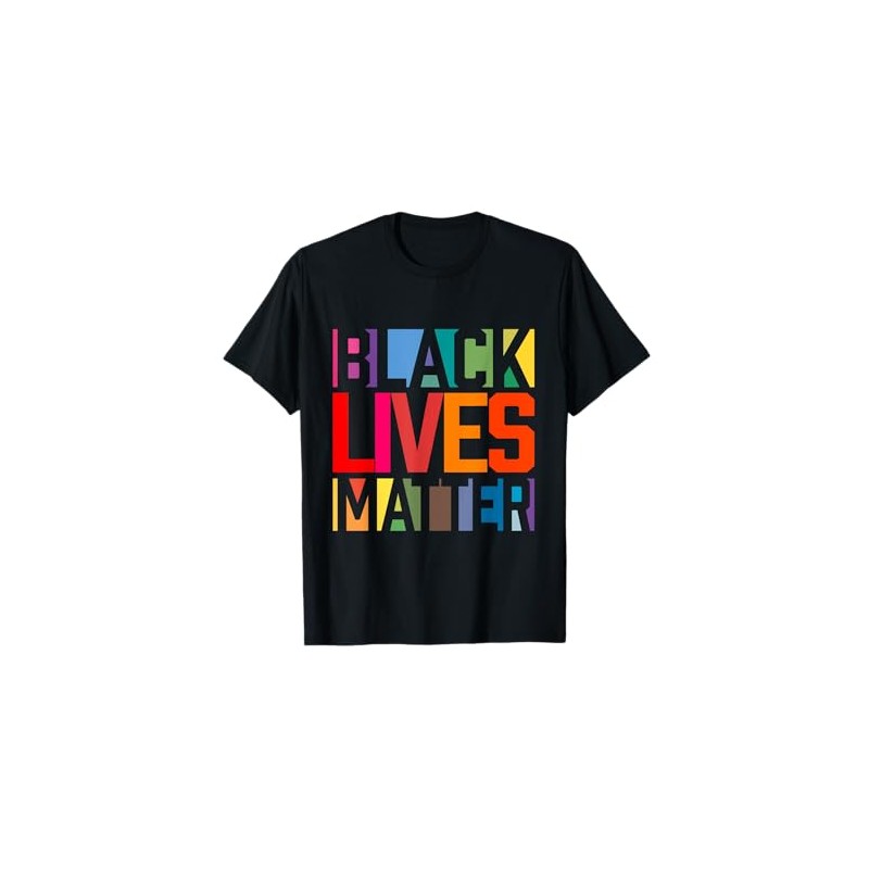 Black Lives Matter BLM Motion End Racism T-Shirt