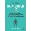 Data-Driven HR: How to Use AI, Analytics and Data to