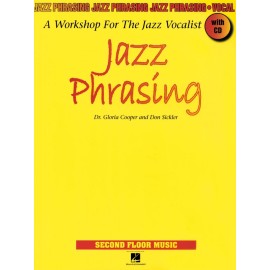 Jazz Phrasing A Workshop for the Jazz Vocalist Vocal Collection Book 000000994