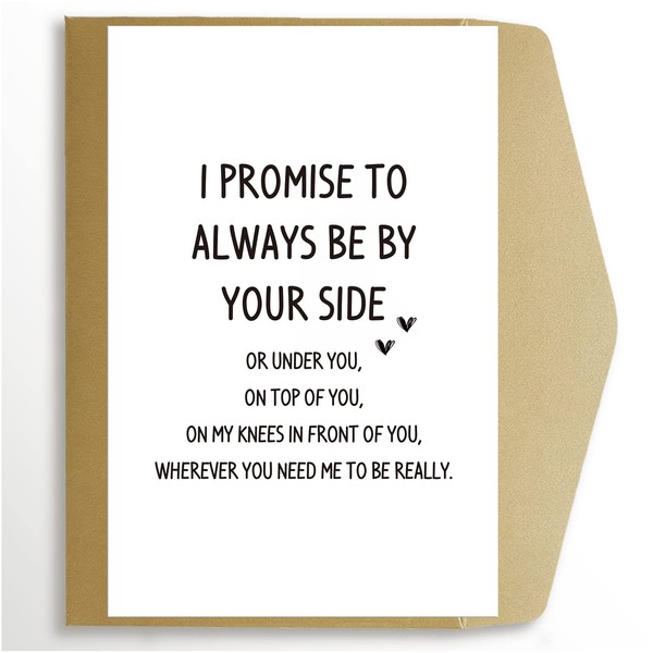 Dirty Naughty Anniversary Card for Him, Inappropriate Funny Valentines Day Birthday Card for Husband Boyfriend, Always Be By Your Side