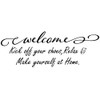 Welcome Please Remove Your Shoes Relax and Make Yourself at