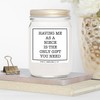 You Nique Designs Having Me as a Niece 8oz Candles