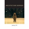 Architecture Depends (Mit Press)