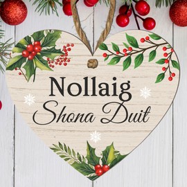 Christmas Heart Plaque - Choose from 4 Festive Designs: Merry Christmas, Nollaig Shona Duit, Nollaig Chridheil, Nadolig Llawen - MDF Wood Ornament, (Irish - Nollaig Shona Duit)
