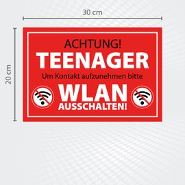 High Quality Sign "Achtung Teenager - WLAN Ausschalten", 300 x 200 mm, Funny Decoration for Teenagers, Ideal for Birthdays, Confirmation, Youth Consecration