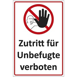 Sign "Zutritt für Unbefugte verboten" Aluminium / Dibond 140 x 200 mm - 3 mm Thick