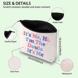 Birth Doula Gift Doula Thank You Gift It's Me Hi I'm The Doula It's Me Makeup Bag Postpartum Doula Gift (Doula CA)