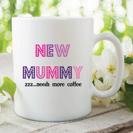 Funny Novelty Mugs New Mummy Need More Coffee Gift Work Coffee Cup WSDMUG338
