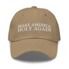 Make America Holy Again Dad Hat - Funny Religious Christian