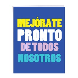 NobleWorks, Big Mejorate Pronto - Jumbo Spanish Get Well Soon Card (8.5 x 11 Inch) - Feel Better Greeting Card J3245GWG-US-SL