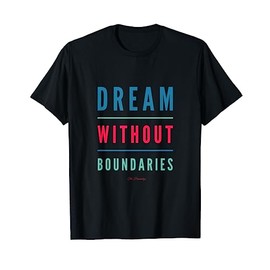 Dream Without Boundaries T-Shirt