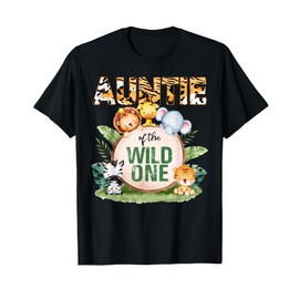 Auntie Of The Wild One 1st Birthday Safari Family Matching T-Shirt