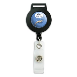 Take a Krill Chill Pill Funny Humor Lanyard Retractable Reel Badge ID Card Holder