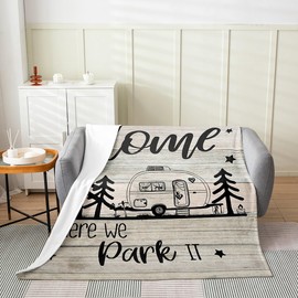 RV Happy Camping Fleece Throw Blanket for Kids Girls Bed,Home is Where We Park It Fuzzy Blanket All Season Rustic Farm Camping Lovers Explore Bed Blanket, Room Decor Plush Blanket, Throw 50"x60"