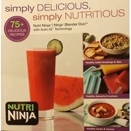 NUTRI NINJA/NINJA Blender Duo: SIMPLY DELICIOUS, SIMPLY NUTRITIOUS 7 - VERY GOOD